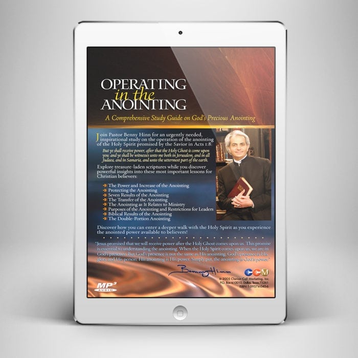 Operating in the Anointing - Benny Hinn Ministries