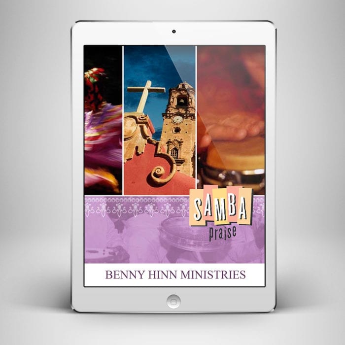 Samba Praise - Front Cover - Benny Hinn Ministries