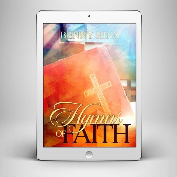 Hymns of the Faith DD - Front Cover - Benny Hinn Ministries