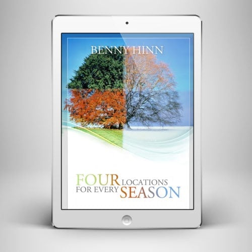 Four Locations for Every Season - Front Cover - Benny Hinn Ministries