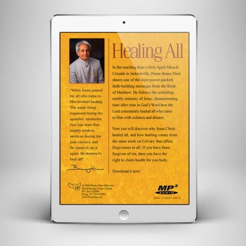 Healing All - Back Cover - Benny Hinn Ministries