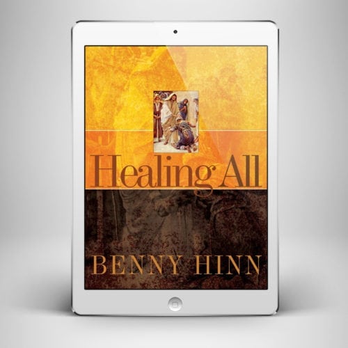 Healing All - Front Cover - Benny Hinn Ministries
