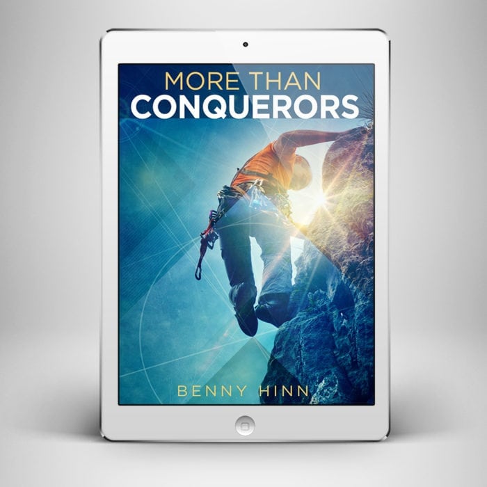 More than Conquerors - Front Cover - Benny Hinn Ministries