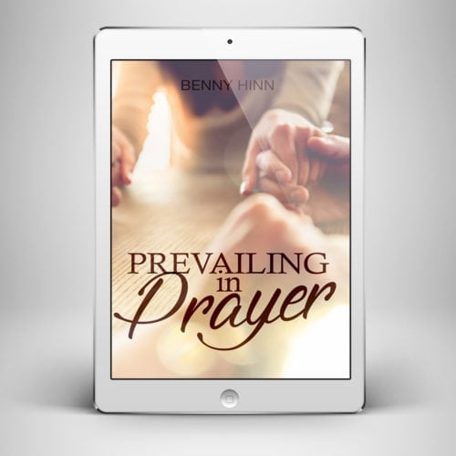 Prevailing Prayer - Front Cover - Benny Hinn Ministries