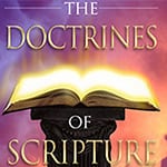 The Doctrine of Scripture