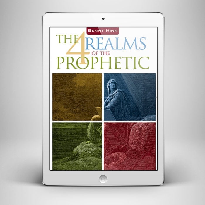 The Four Realms of the Prophetic - Front Cover - Benny Hinn Ministries