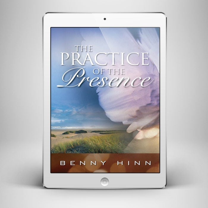 The Practice of the Presence - Front Cover - Benny Hinn Ministries
