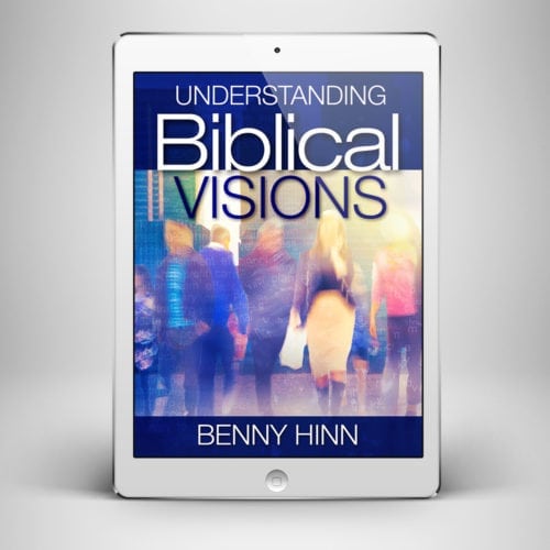Understanding Biblical Visions - Front Cover - Benny Hinn Ministries