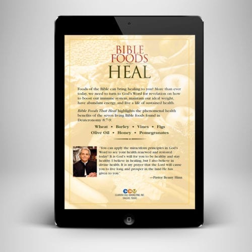 Bible Foods That Heal eBook - back cover - Benny Hinn Ministries