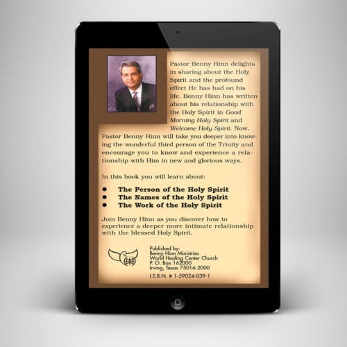 Going Deeper With The Holy Spirit ebook - back cover - benny hinn ministries