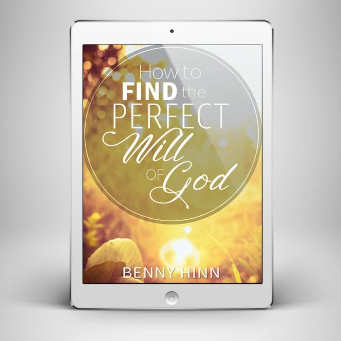Perfect Will of God - Front Cover - Benny Hinn Ministries