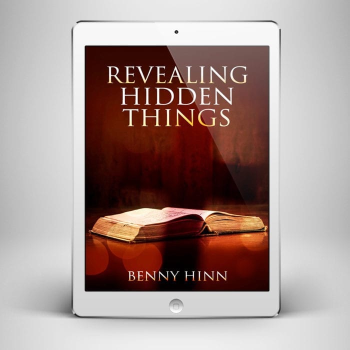 Revealing Hidden Things - Front Cover - Benny Hinn Ministries
