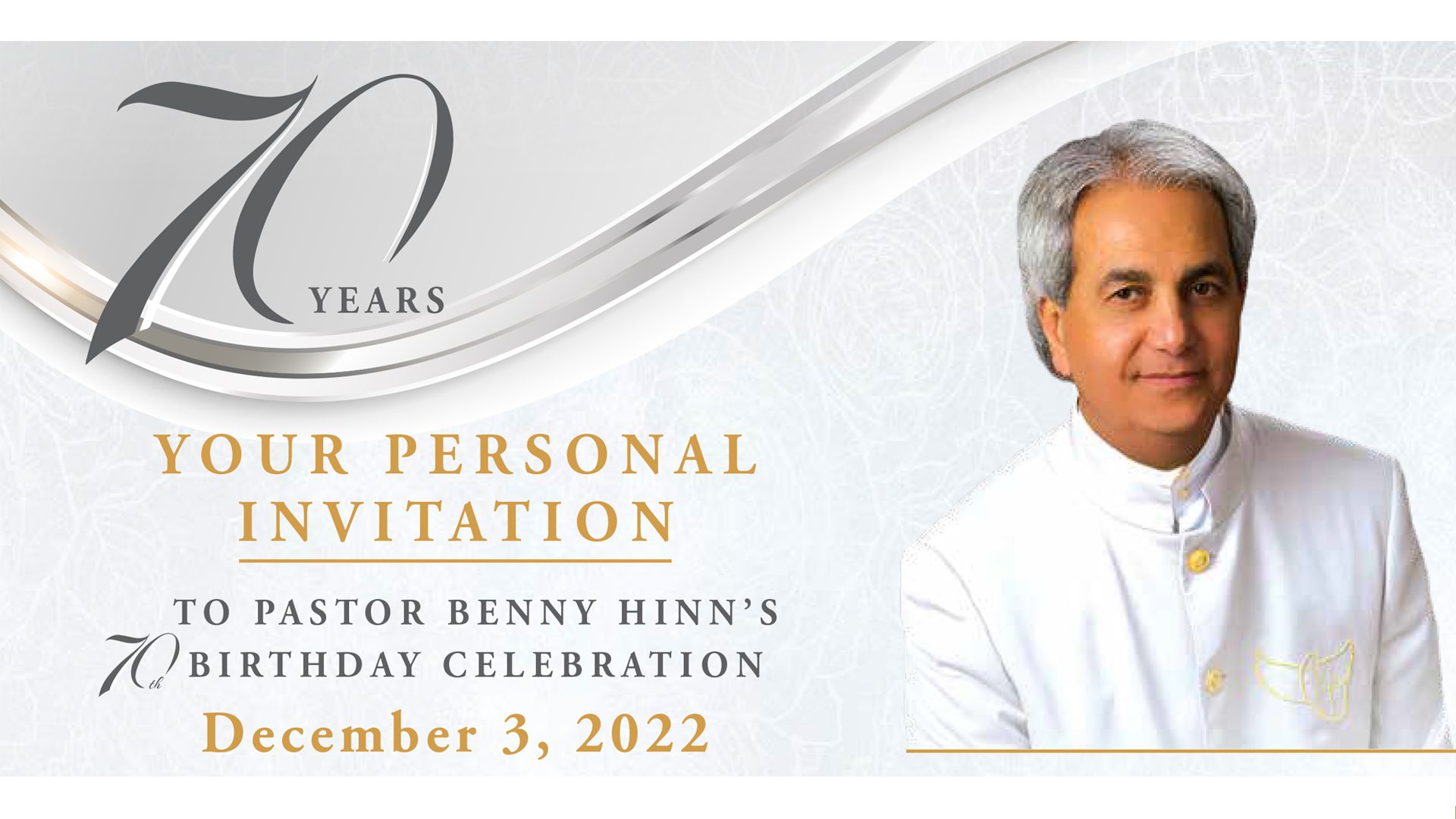 Pastor Benny Hinn's 70th Birthday Celebration - Benny Hinn Ministries