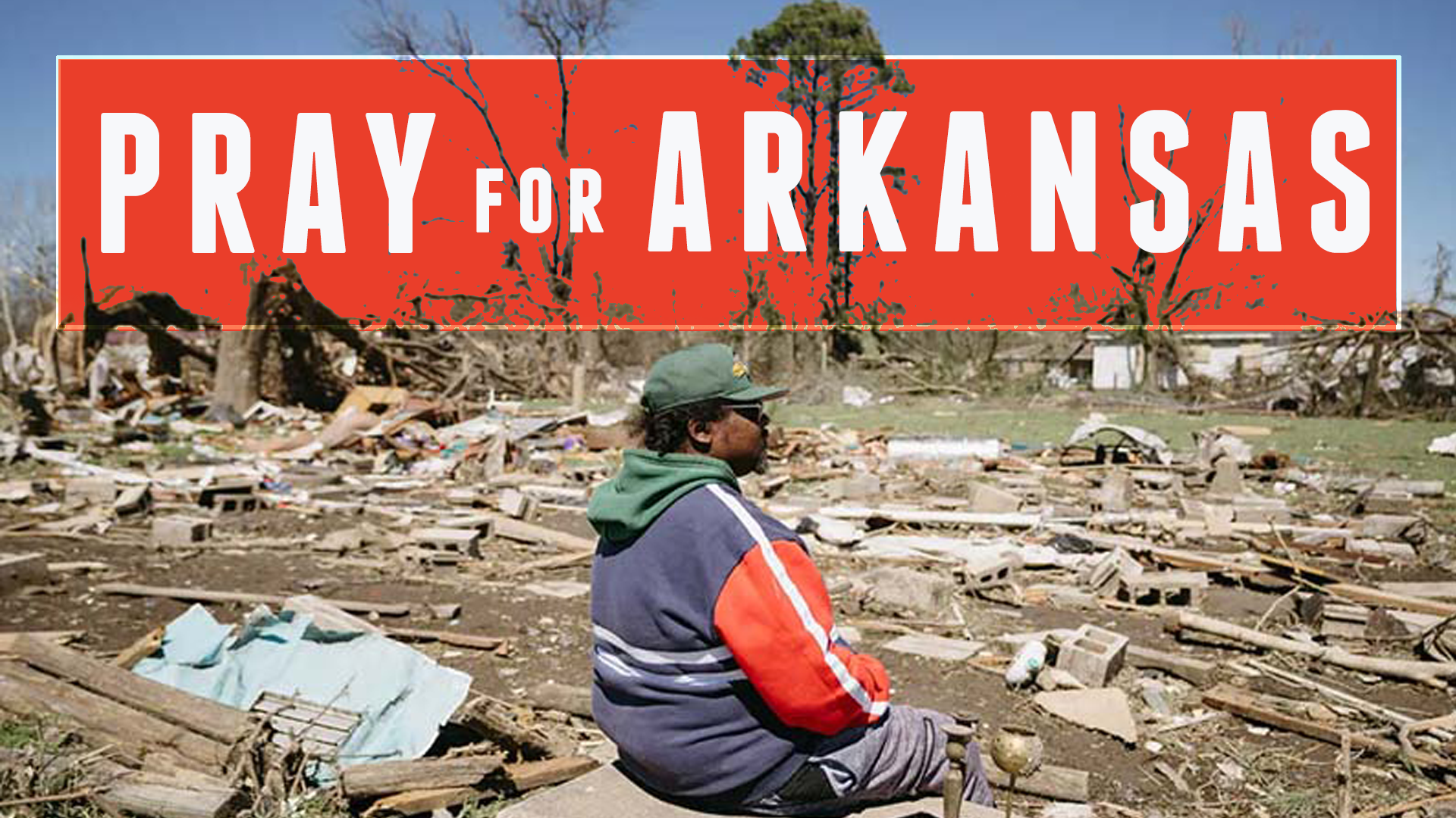 Pray for Arkansas