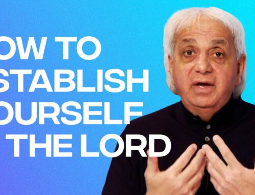 How To Establish Yourself in The Lord