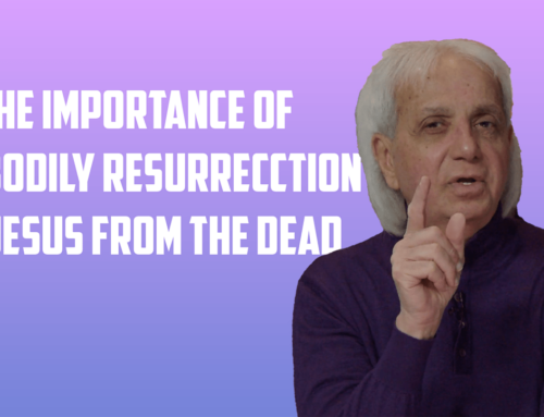 The Importance of the Bodily Resurrection of Jesus from the Dead
