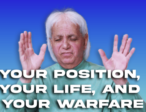 Your Position, Your Life, and Your Warfare